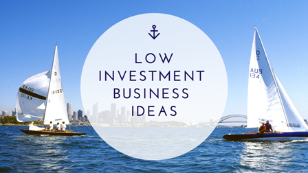 Low investment business ideas