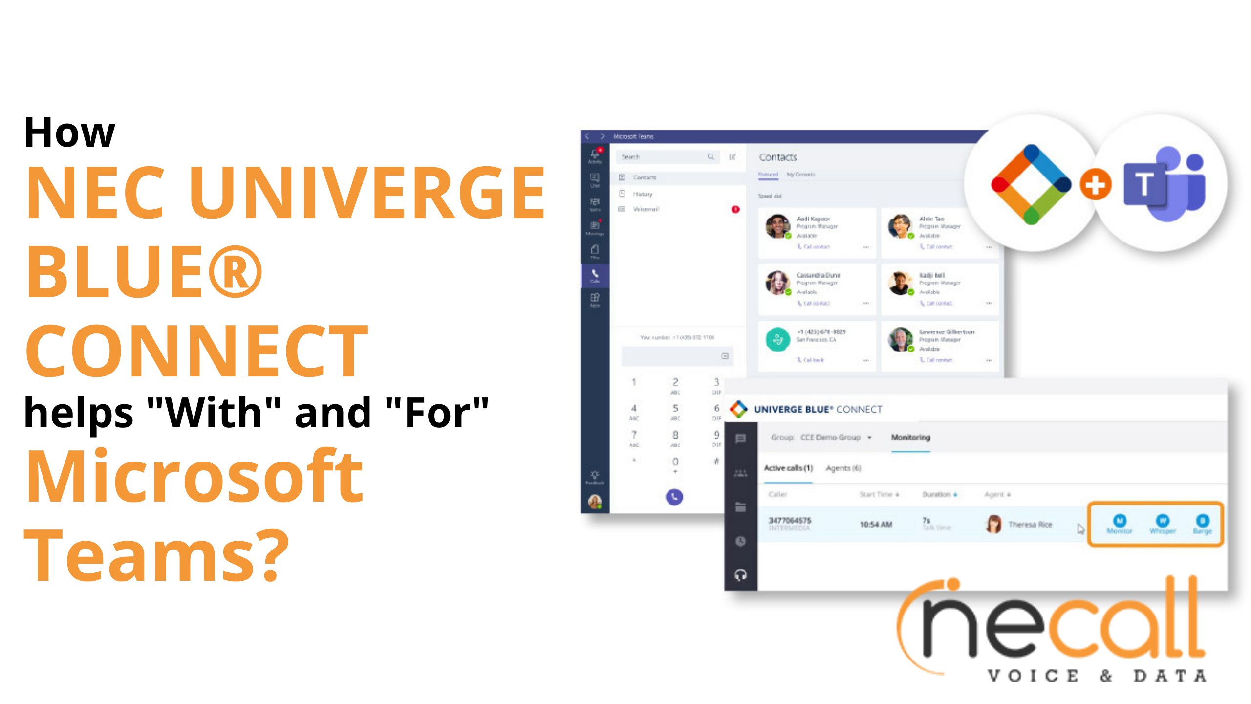 How NEC UNIVERGE Blue Connect Helps WITH and FOR Microsoft Teams?
