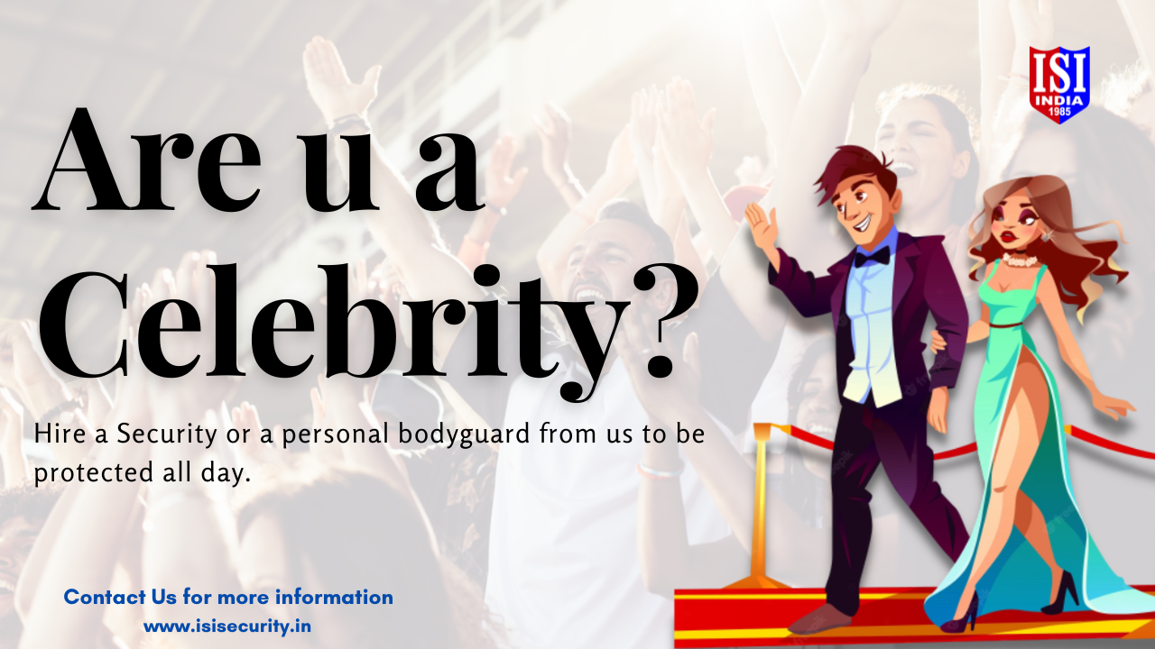 Security Guard Services for Celebrities across India