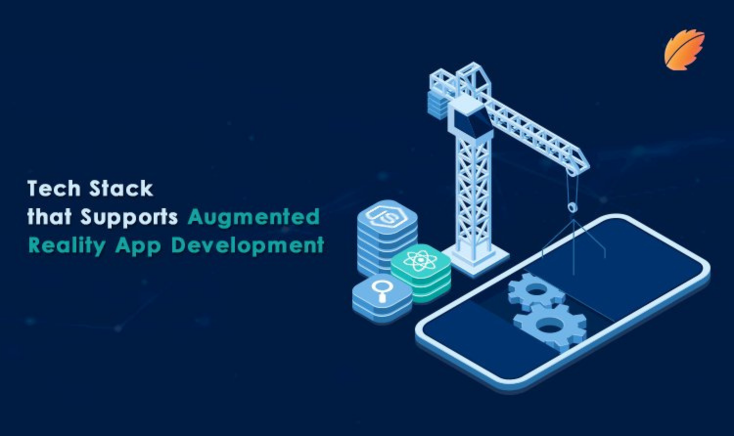 Tech Stack that Supports Augmented Reality App Development