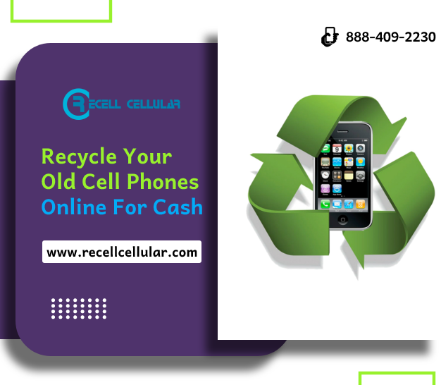 Recycle My Old Cell Phone For Cash