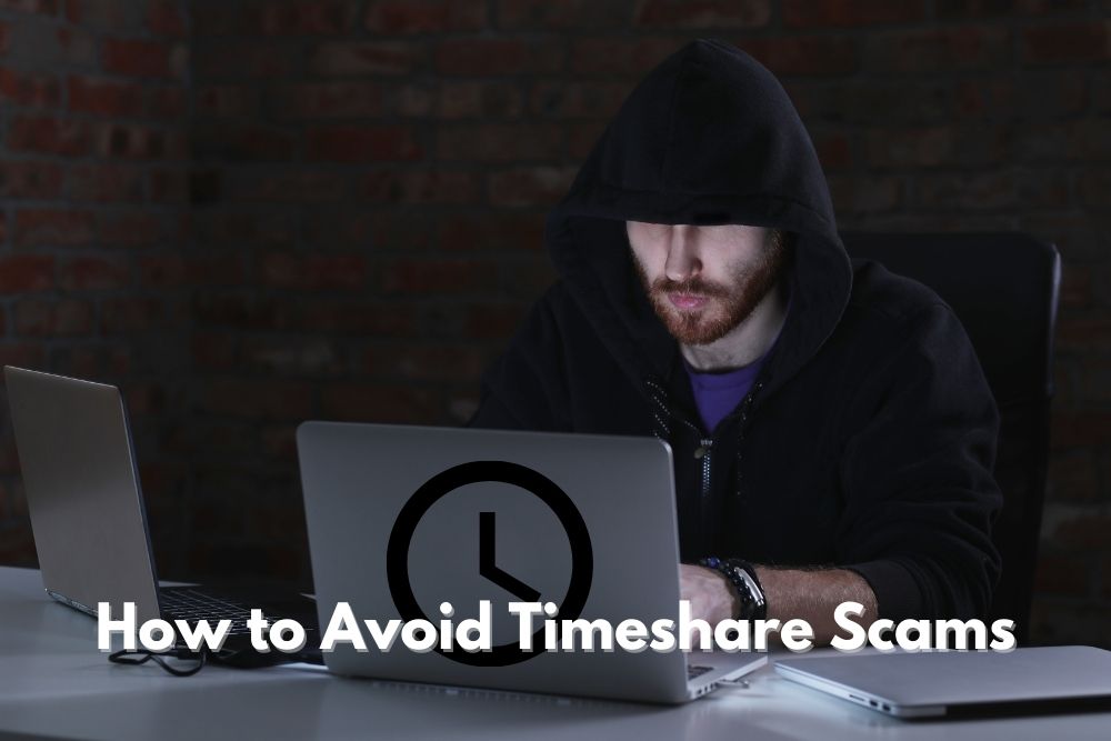 How to Avoid Timeshare Scams