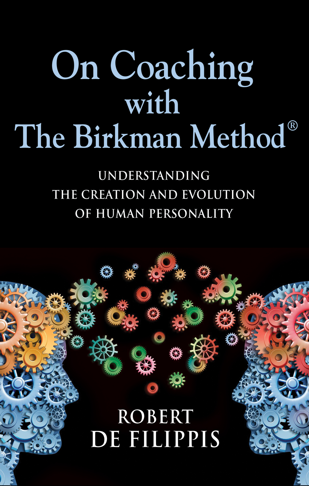 Why Buy A Book on Ontological Coaching with the Birkman Method?