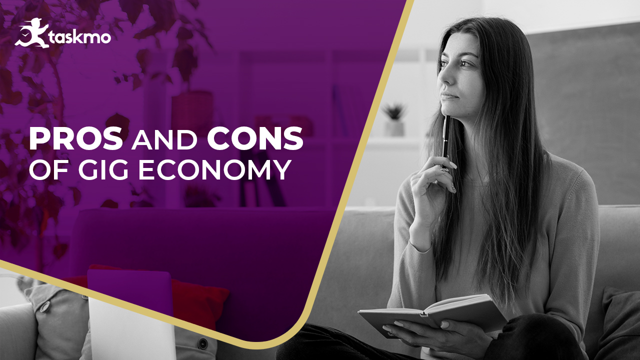 Pros and cons of Gig Economy
