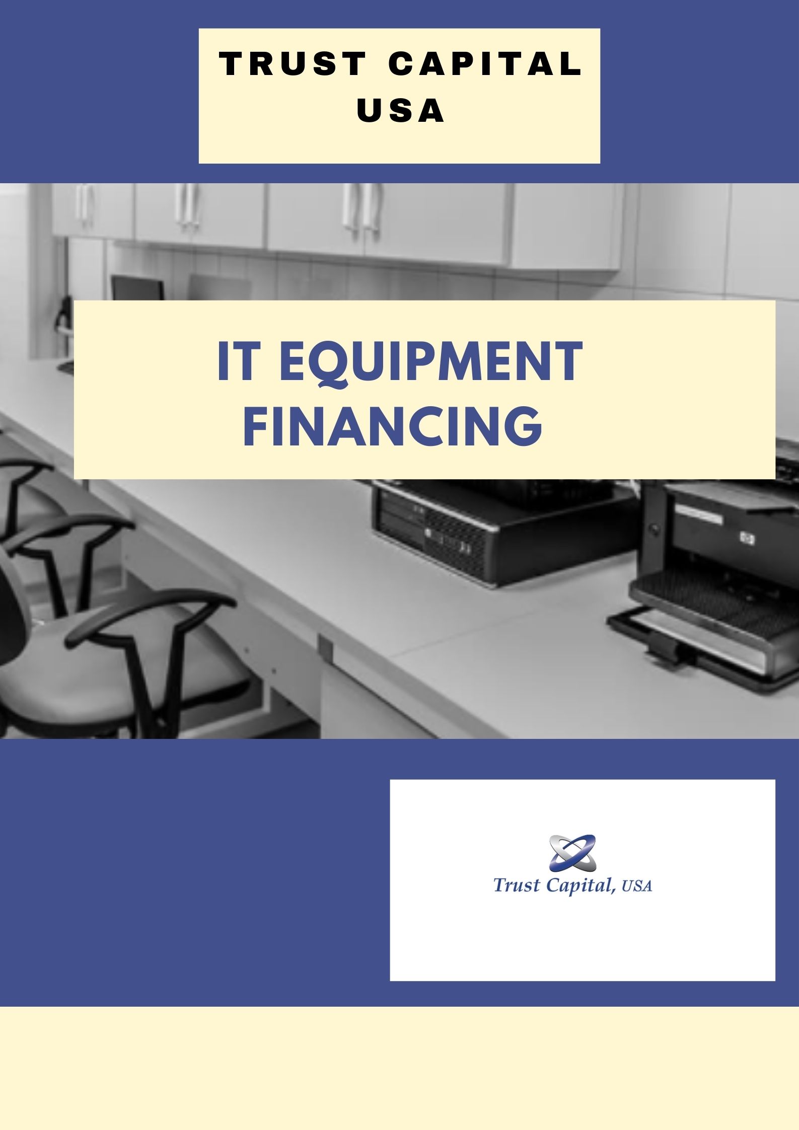 It Equipment Financing and its Role in Starting the Business