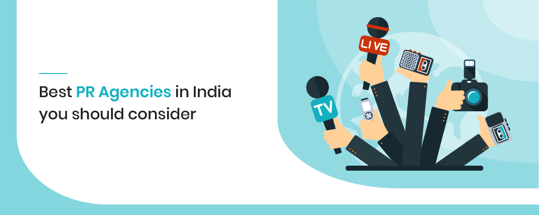 Top PR Company in India you should consider