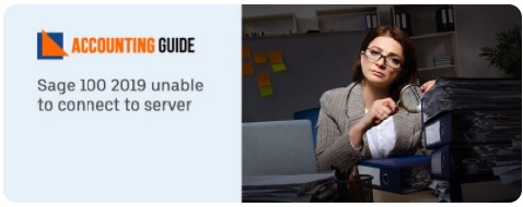 Error : Sage 100 2019 Unable To Connect To Server