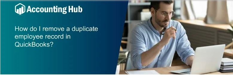 Remove A Duplicate Employee Record In QuickBooks : Option