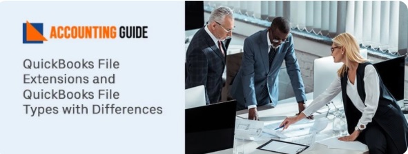 QuickBooks File Types, Extensions, and Formats