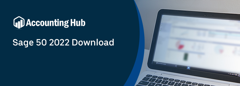 Step : Sage 50 2022 Download