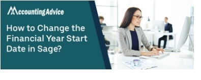 Step : Change The Financial Year Start Date In Sage