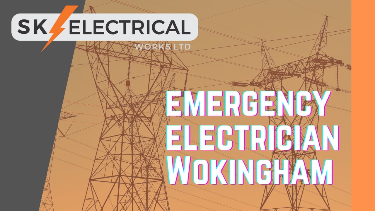 Emergency Electrician in Wokingham