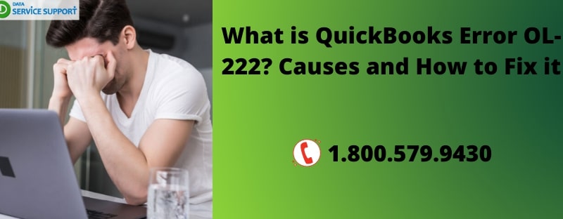 Top 3 Solutions of QuickBooks error code message OL-222