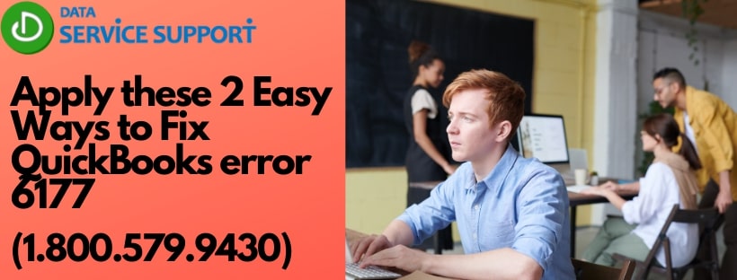 A short and simple guide to fix QuickBooks error code 6177 0