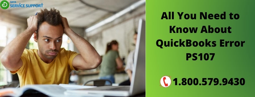 How to overcome from QuickBooks error PS107