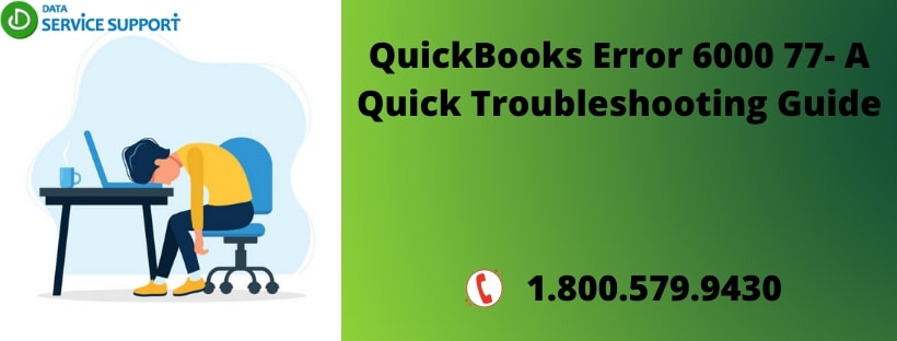 How to eliminate Intuit QB error message code 6000-77