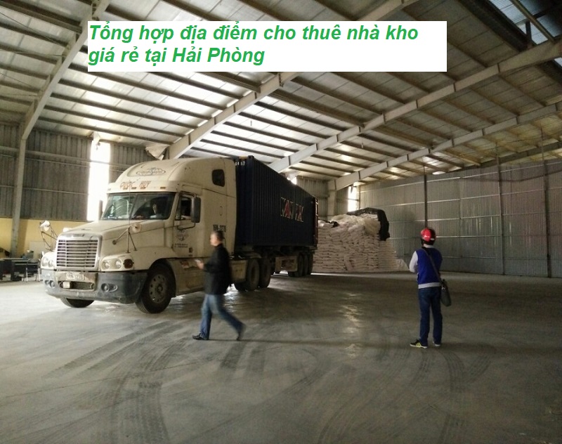 Cập nhật thông tin về kho chứa hàng chính chủ tại Hải Phòng