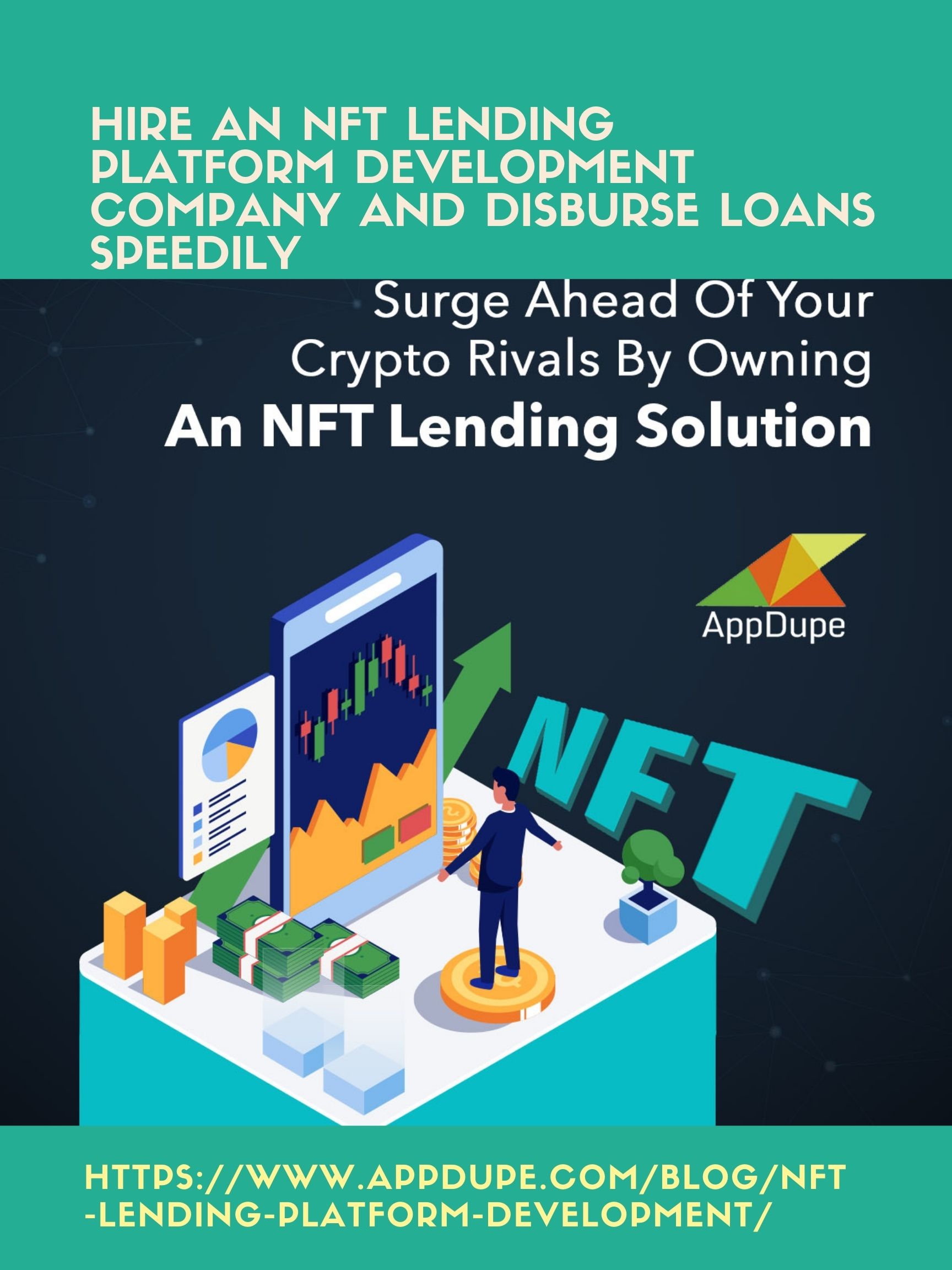 Hire An NFT Lending Platform Development Company And Disburse Loans Speedily