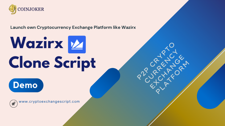 Where to get Wazirx Clone Script? And How to launch your own crypto exchange platform like Wazirx?