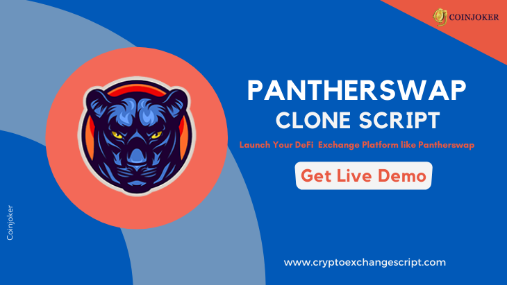 What do you know about PantherSwap Clone Script before launching a Defi exchange like PantherSwap?