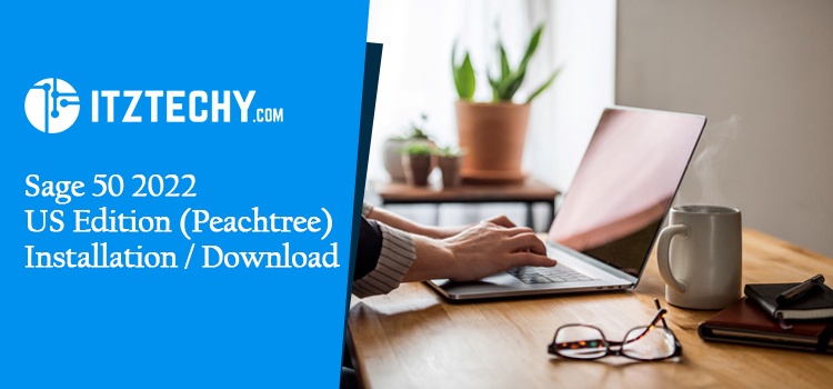Sage 50—U.S. Edition 2022 System Requirements