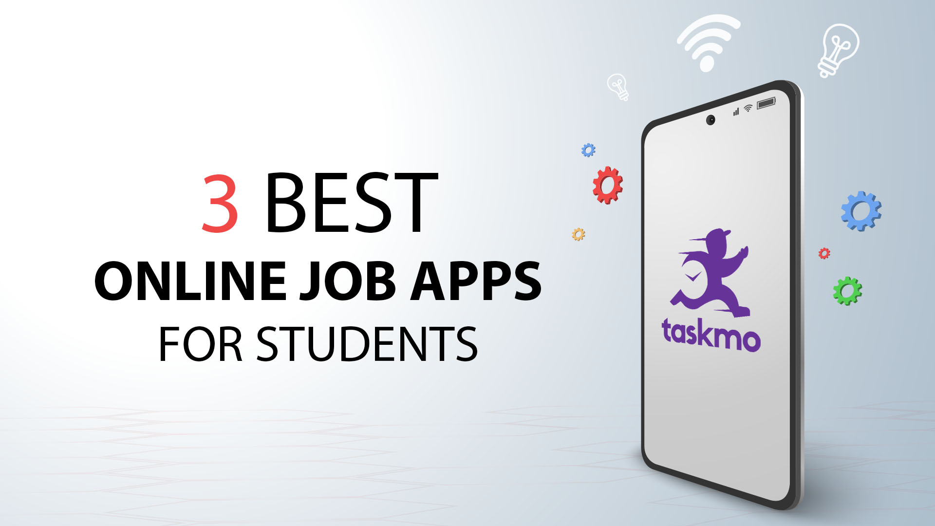 3 BEST ONLINE JOB APPS FOR STUDENTS