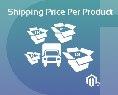 SHIPPING PRICE PER PRODUCT MAGENTO 2 EXTENSION