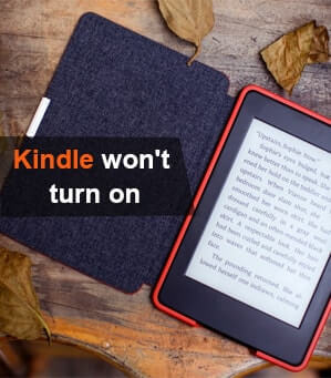why my kindle is not turning on