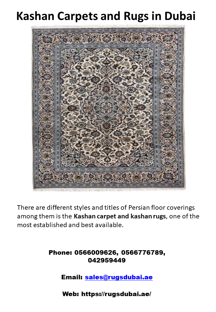 Kashan Carpets and Rugs in Dubai