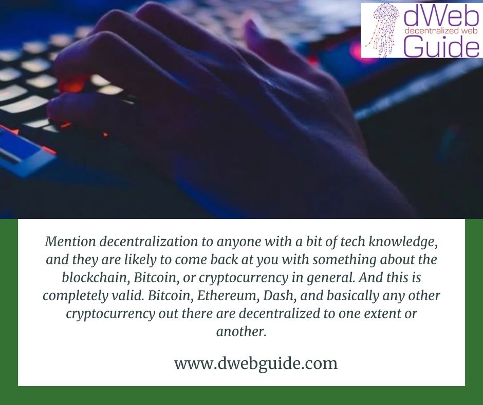 Everything You Need to Know About Decentralized Web