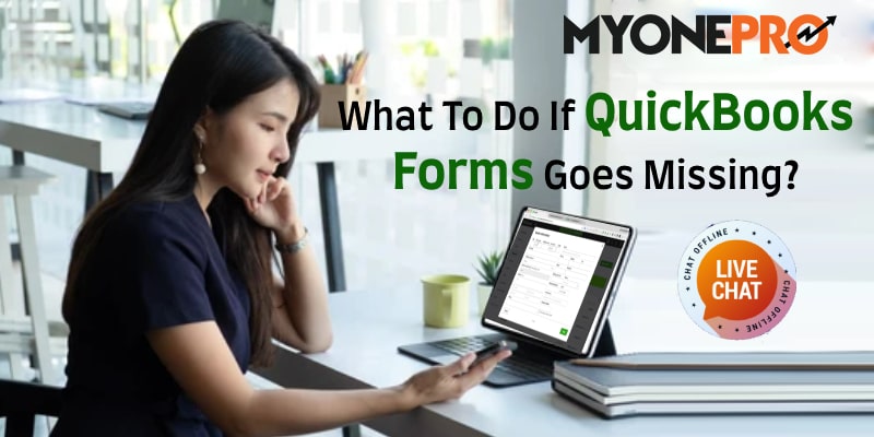 QuickBooks Forms Missing Issue