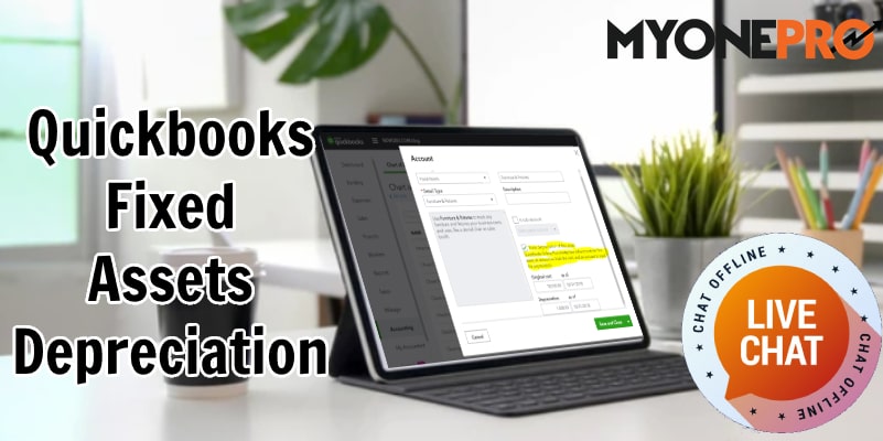 QuickBooks Fixed Assets Depreciation Setup