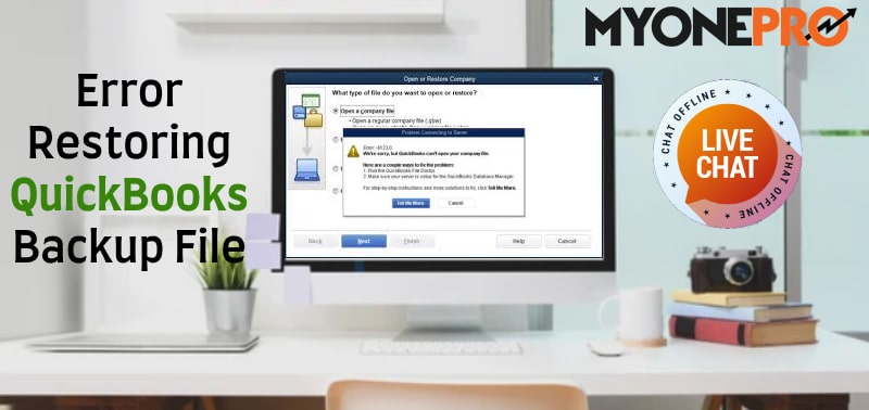 QuickBooks Failed To Restore Company File