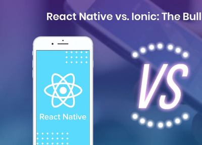 React Native vs. Ionic: The Bulls Are On A Roll!