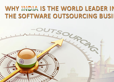Why India is the World Leader in the Software Outsourcing Business