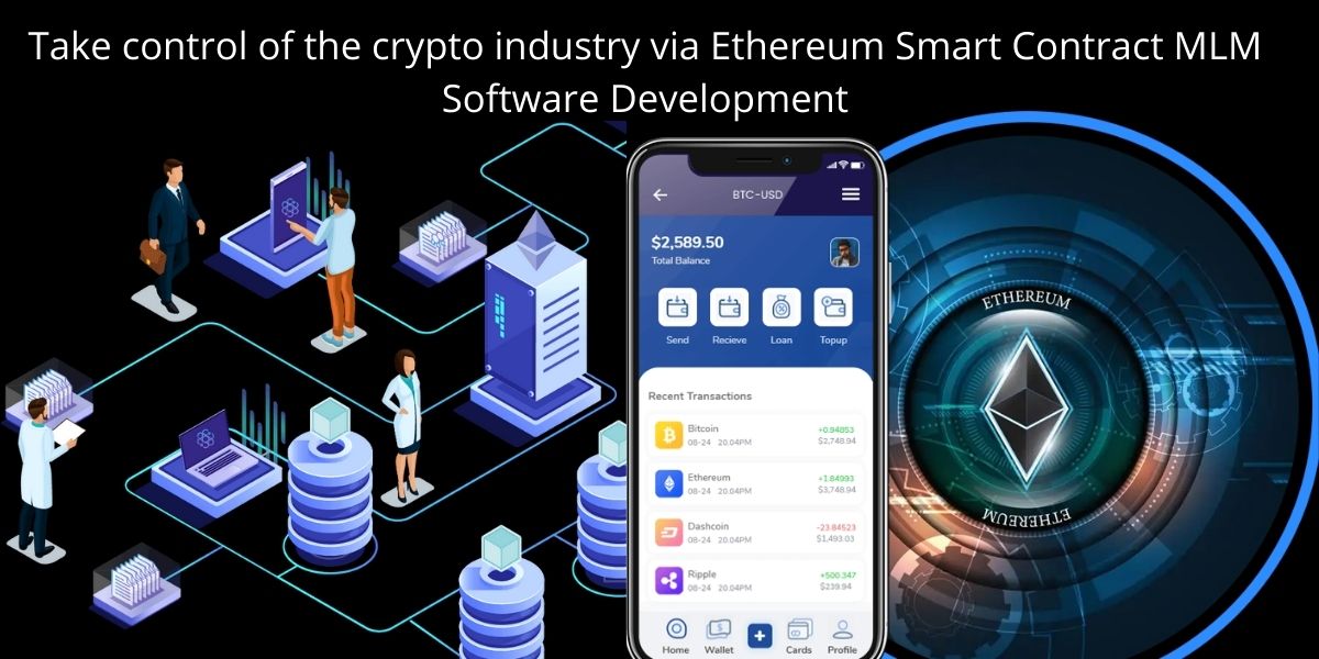 Collaborate with a Smart contract based MLM development company and remove human intervention