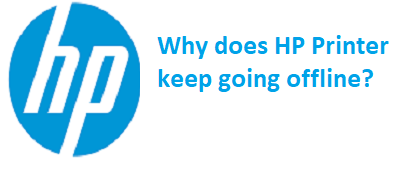 Why does HP Printer keep going offline?