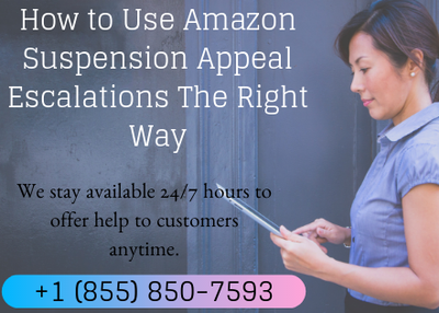 How to Use Amazon Suspension Appeal Escalations The Right Way