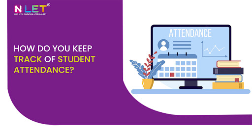 How do you keep track of student attendance?