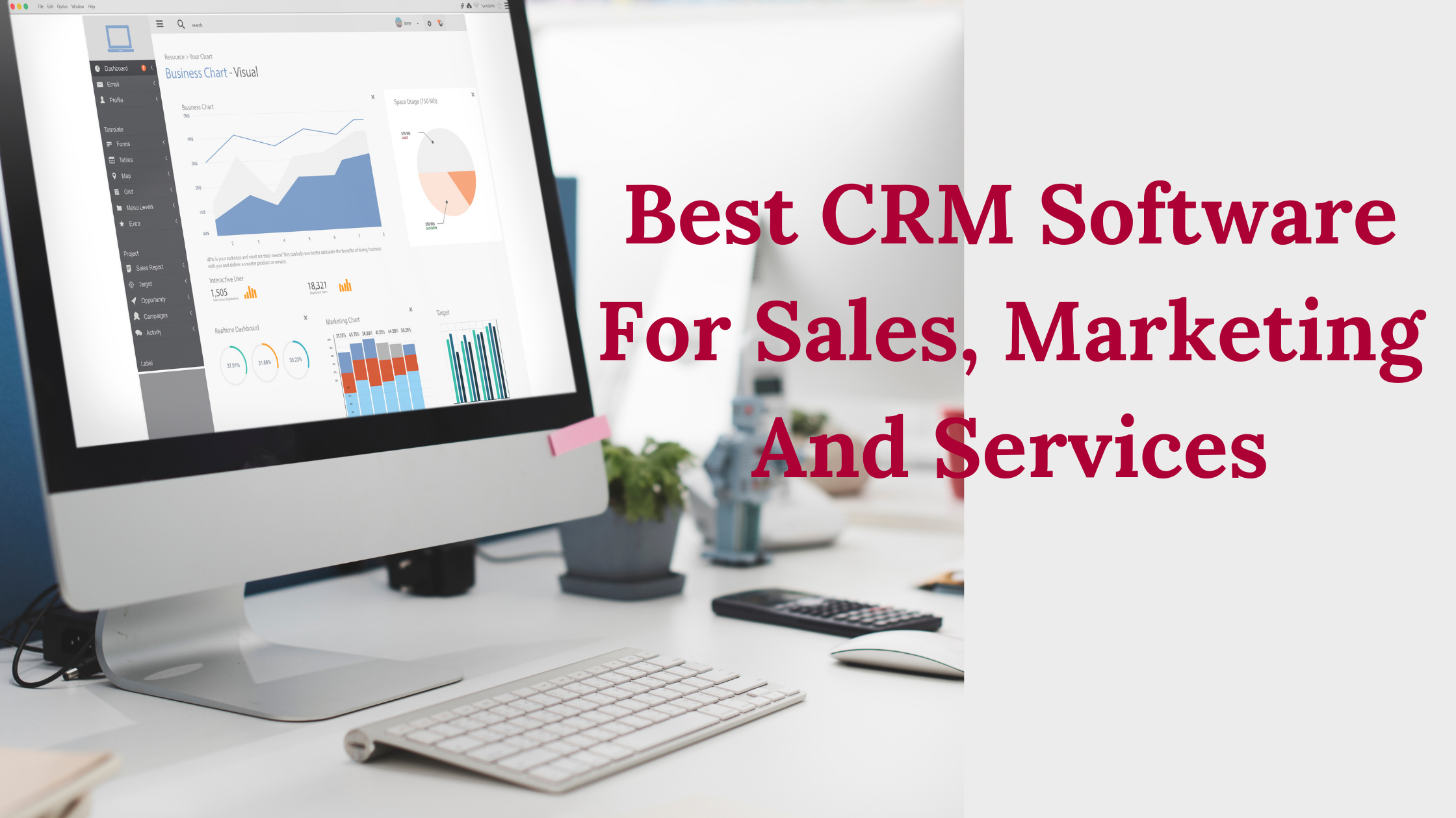 CRM for Sales, Marketing and Services