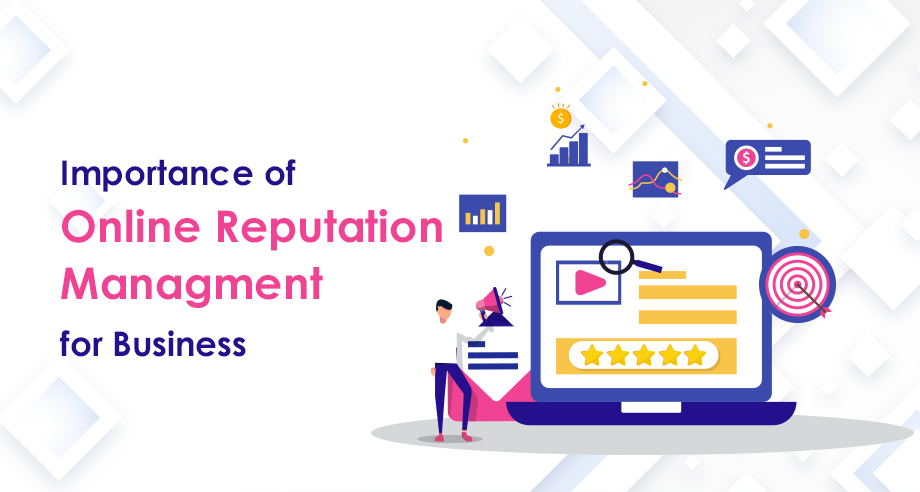 Why every business needs an online reputation management strategy