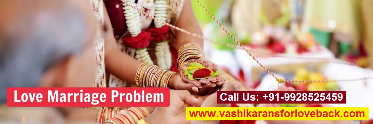 Love Marriage Problem Solutions