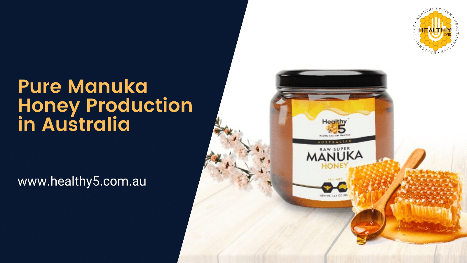 Pure Manuka Honey Production in Australia