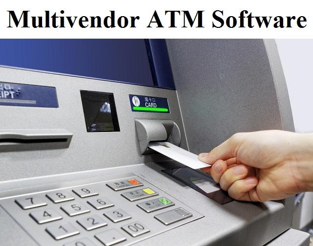 Multivendor ATM Software Market Share, Size, Opportunity and Forecast 2021-2026