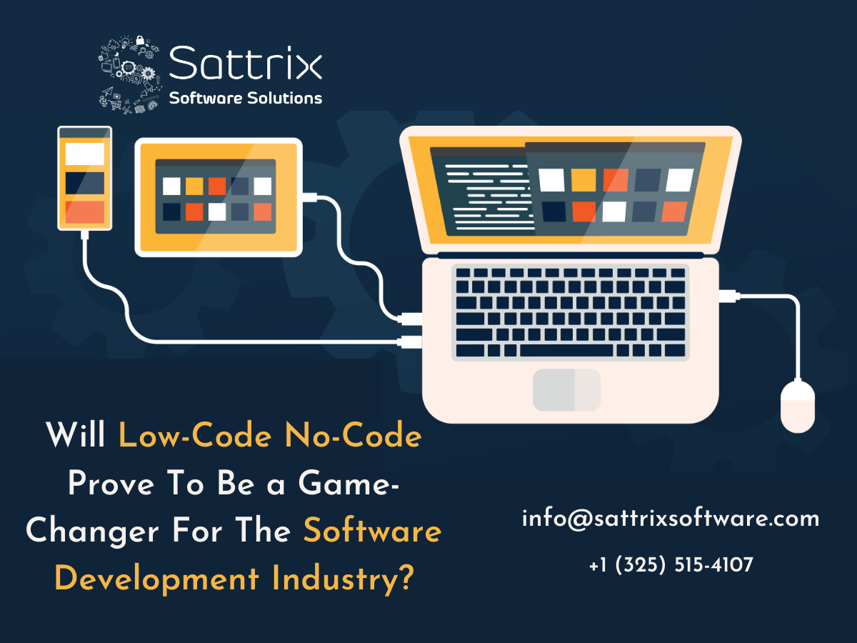 Will Low-Code No-Code Prove To Be a Game-Changer For The Software Development Industry?
