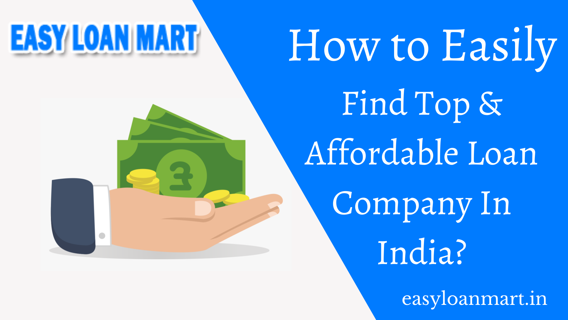 How to Easily Find Top & Affordable Loan Company In India?