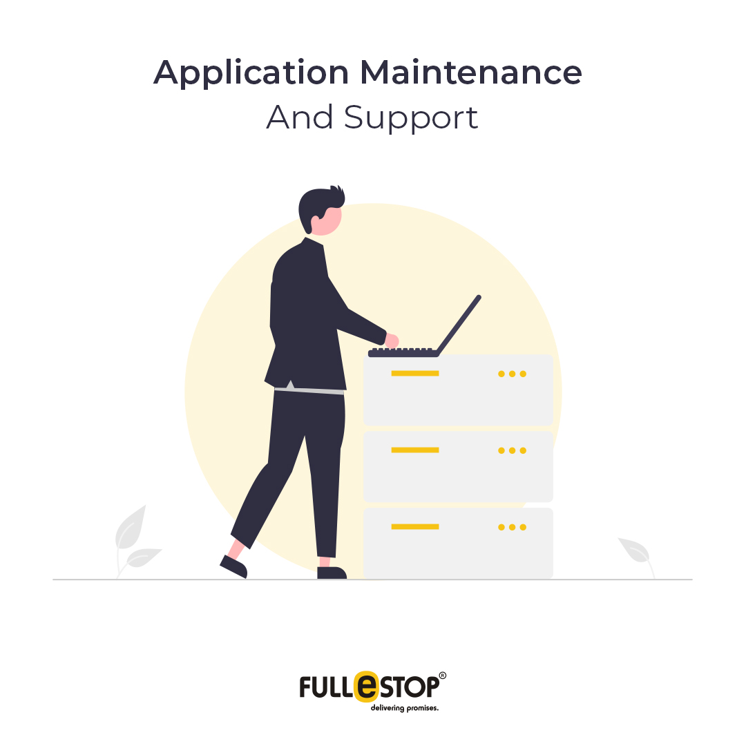 Application Maintenance and Support Company in India and UK - Fullestop