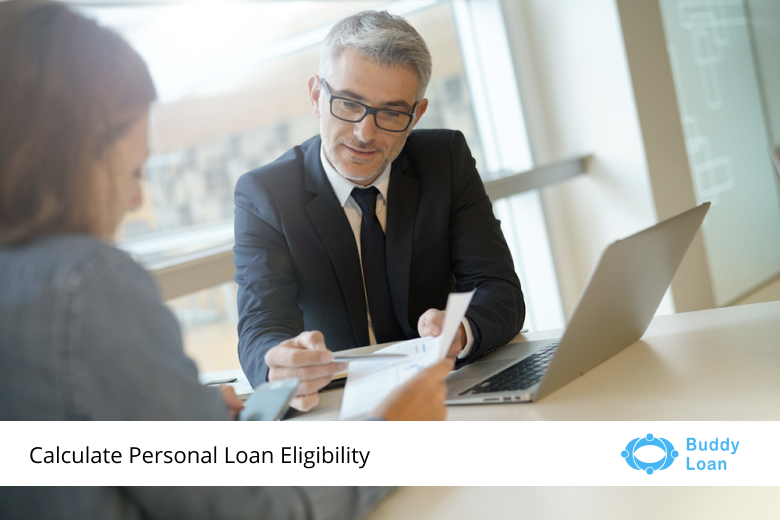 A Detailed Guide On How To Calculate Personal Loan Eligibility