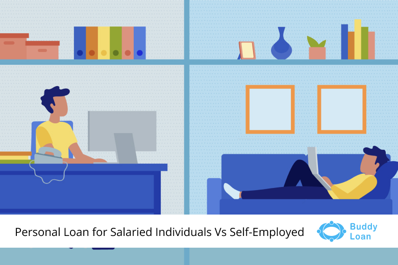 Avail Personal loan for Salaried Individuals at Buddy Loan with Hassle Free Process