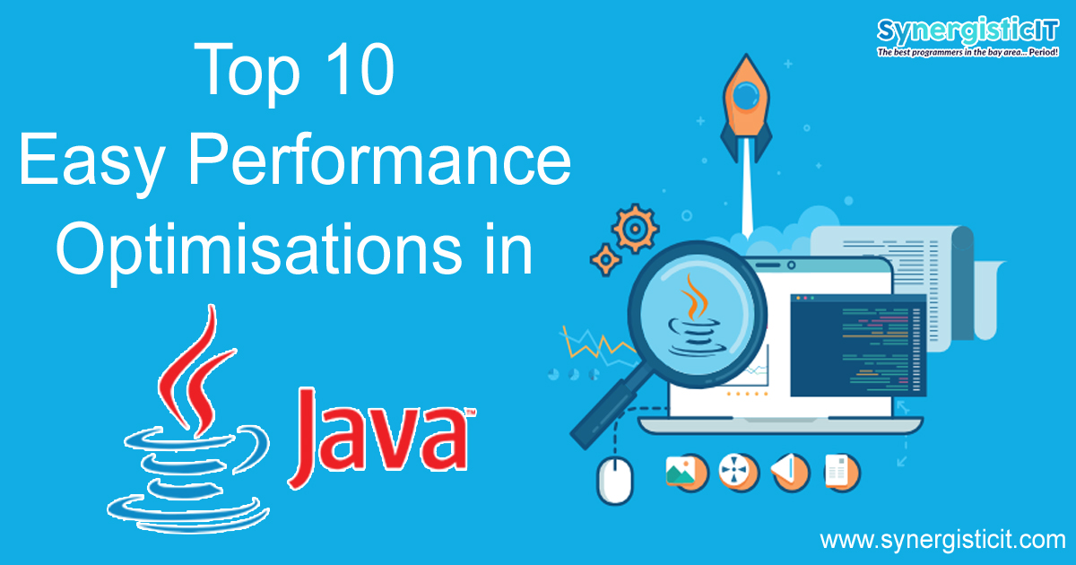 10 easy steps performance optimize in java